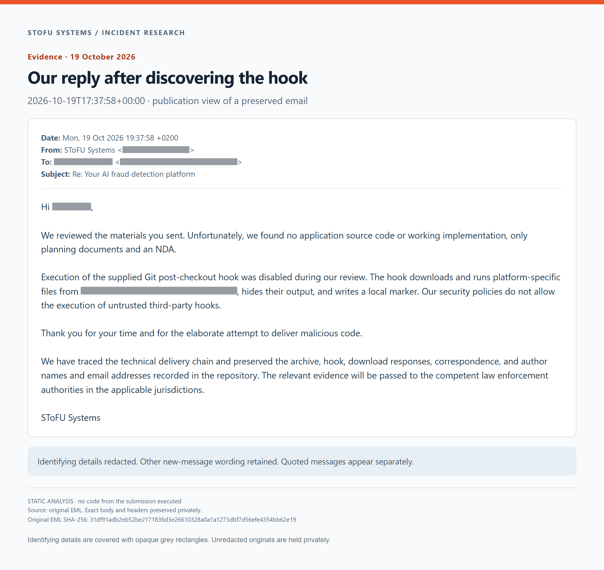Our reply after discovering the hook. Anonymised publication view of the preserved email.